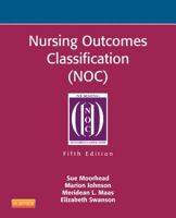 Nursing Outcomes Classification (NOC) 0323008933 Book Cover