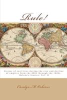 Rule!: Stories of Empire in Europe, Britain and the East 1533348774 Book Cover