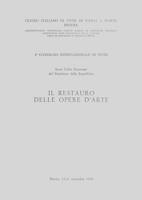 Il restauro delle opere d'arte. Atti del 4° Convegno internazionale di studi (Pistoia, 15-21 settembre 1968) 8883348958 Book Cover