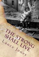The Strong Shall Live: The story of Gigi 0992317703 Book Cover