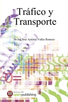 Tráfico y Transporte 1304520781 Book Cover