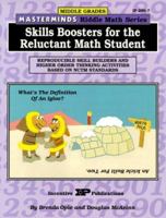 Masterminds Skills Boosters for the Reluctant Math Student: Reproducible Skill Builders and Higher Order Thinking Activities Based on Nctm Standards (Riddle Math) 0865304483 Book Cover