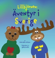 Lillbjörnen: Äventyr i Sverige 9198965506 Book Cover