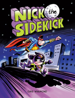 Nick the Sidekick 1771383550 Book Cover