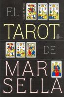 Tarot de Marsella 8478084894 Book Cover