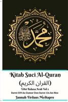 Kitab Suci Al-Quran (القران الكريم) Edisi Bahasa Arab Vol 2 Surat 039 Az-Zumar Dan Surat 114 An-Nas 0368975274 Book Cover