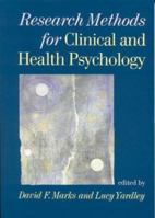 Research Methods for Clinical and Health Psychology 0761971912 Book Cover