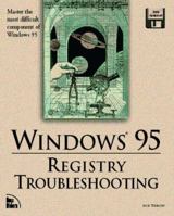 Windows 95 Registry Troubleshooting 1562055569 Book Cover