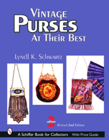 Vintage Purses at Their Best (Schiffer Book for Collectors)