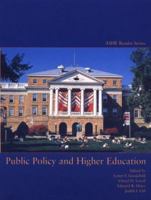 Ashe Reader: Public Policy and Higher Education (Ashe Reader) 0536002924 Book Cover