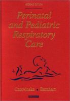 Perinatal and Pediatric Respiratory Care - Text and E-Book Package 0721682316 Book Cover
