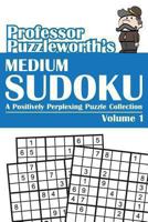 Professor Puzzleworth's Medium Sudoku: A Positively Perplexing Puzzle Collection 149357261X Book Cover