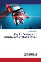 Key for Testing and Applications of Biomaterials 3659798657 Book Cover