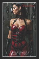 Shock & Submission: Bound for Ecstasy B0F197Z92Z Book Cover
