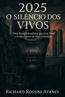 2025 O Silêncio dos Vivos B0FWJY65SQ Book Cover