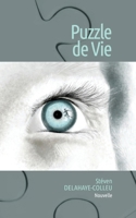 Puzzle de Vie (French Edition) 2322551155 Book Cover