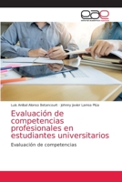 Evaluación de competencias profesionales en estudiantes universitarios 6139467780 Book Cover