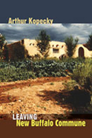 Leaving New Buffalo Commune (Counterculture Series) 0826340547 Book Cover