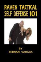 Raven Tactical Self defense 101 1387031333 Book Cover