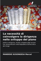 La necessità di coinvolgere la dirigenza nello sviluppo del piano (Italian Edition) 6208089379 Book Cover
