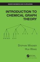 Introduction to Chemical Graph Theory 1138325082 Book Cover