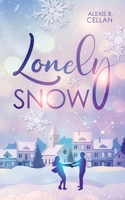 Lonely Snow 3740708182 Book Cover