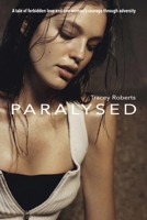 Paralysed 1922603759 Book Cover
