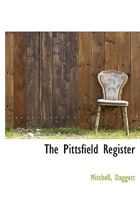 The Pittsfield Register, 1904 (Classic Reprint) 1010002767 Book Cover