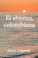 El abismo, colombiana 8418289546 Book Cover