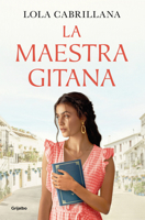 La maestra gitana 8425363632 Book Cover
