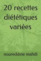 20 recettes diététiques variées B0CM1KBXTN Book Cover