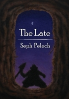 The Late B0F8PNGJ1X Book Cover
