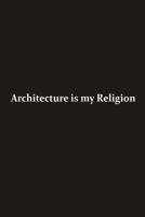 Architecture is my religion 1070596760 Book Cover