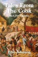 Tales from the Cook: Back for Thirdsies 1719007195 Book Cover