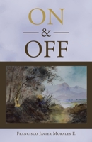 On & Off 150653967X Book Cover