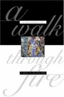 A Walk Through Fire 0380718324 Book Cover