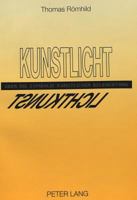 Kunstlicht: Ueber Die Symbolik Kuenstlicher Beleuchtung 3631440359 Book Cover