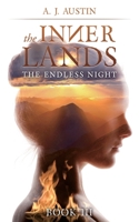 The Inner Lands: The Endless Night 1838052739 Book Cover