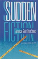 Sudden Fiction 0879052651 Book Cover