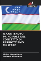 Il Contenuto Principale del Concetto Di Patriottismo Militare (Italian Edition) 620770276X Book Cover