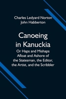 Canoeing In Kanuckia 9354594581 Book Cover