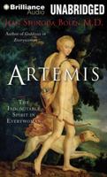 Artemis: The Indomitable Spirit in Everywoman 1573245917 Book Cover