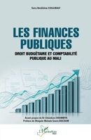 Les finances publiques: Droit budgétaire et comptabilité publique au Mali (Harmattan Mali) (French Edition) 2336619555 Book Cover
