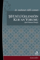 Interpretation of the Qur'an in the Shi'a/Usuli Tradition: Sherif Murtaza Example (Turkish Edition) 1463249616 Book Cover