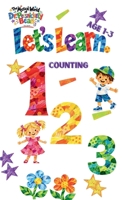 Let's Learn: Counting 123 (The Mystical World of Dr. Persnickety Bean) : Age 1-3 1945303743 Book Cover