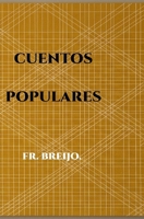 CUENTOS POPULARES: (Siempre nos lo contaron fatal) (HUMOR) (Spanish Edition) B0H2869F9R Book Cover