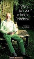 Wenn Ich VOR Mich So Hindenk 3903067156 Book Cover