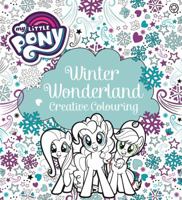 My Little Pony Winter Wonderland Creative Colouring 1408356317 Book Cover