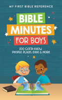 Bible Minutes for Boys: 200 Gotta-Know People, Places, Ideas, and More 1636091490 Book Cover