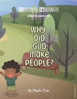 Why Did God Make People? B0CHN8GSNB Book Cover